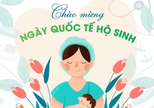 Chúc mừng ngày Quốc tế Hộ sinh 5/5